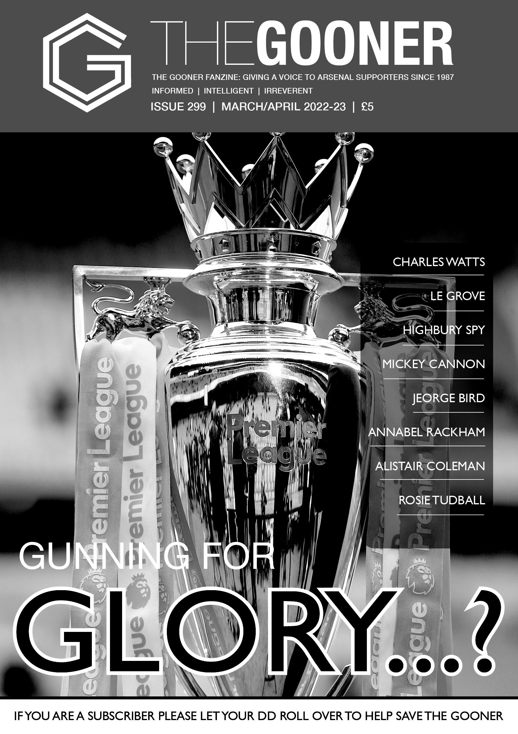 Getcha Gooner: Order your print copy of the Gooner Fanzine issue 299 or buy it before and after Manchester City vs Arsenal at the Etihad  