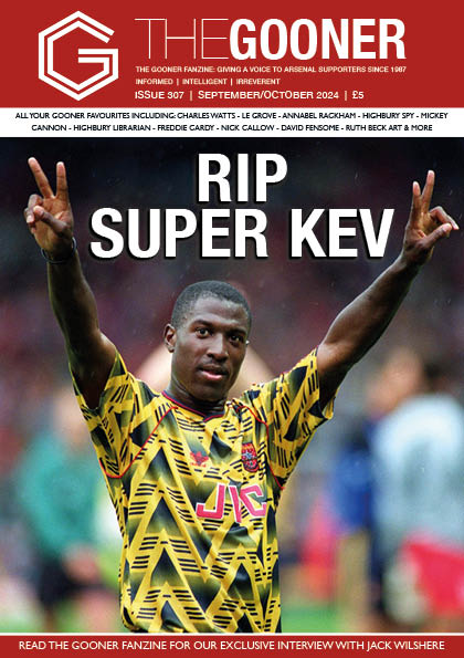 Arsenal supporters: Getcha Gooner as our Kevin Campbell tribute issue hits the streets 