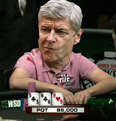 How Would Arsene Wenger Play Poker?